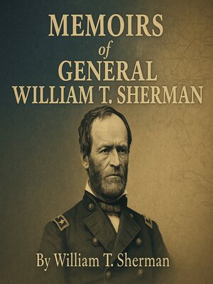 cover image of Memoirs of General William T. Sherman